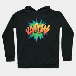 Ka-pow! - Pop Art, Comic Book Style, Cartoon Text Burst. Hoodie